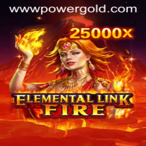 ElementalLinkFire: Discover the Thrills of PowerGold in Gaming