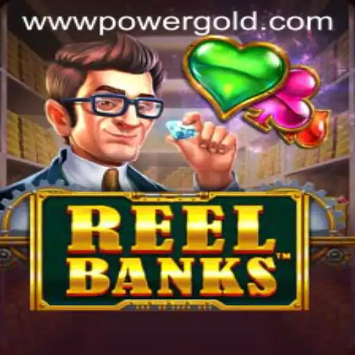 ReelBanks: A New Era of Virtual Gaming with PowerGold