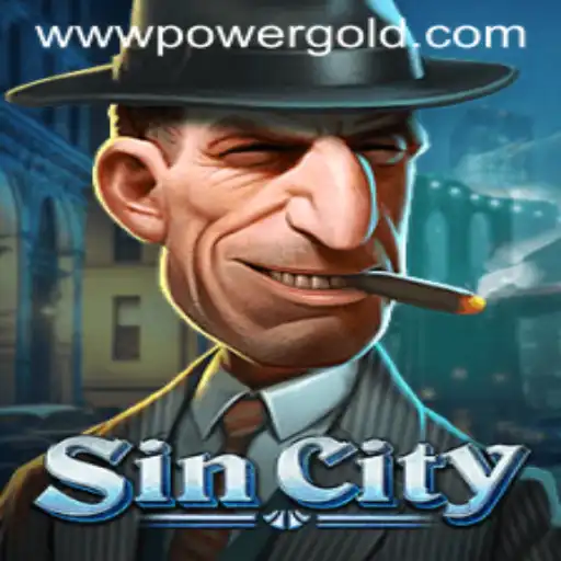 Exploring the Thrills of SinCity and the Quest for PowerGold