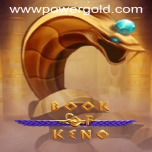 The Thrilling World of BookOfKeno and PowerGold: A Comprehensive Guide