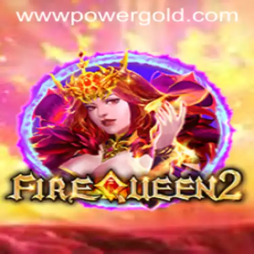 Discover the Enchanting World of FireQueen2: A Journey with PowerGold